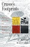 Crusoe's Footprints: Cultural Studies in Britain and America