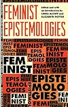 Feminist Epistemologies