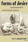 Forms of Desire: Sexual Orientation and the Social Constructionist Controversy