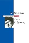 je, tu, nous: Toward a Culture of Difference