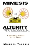 Mimesis and Alterity: A Particular History of the Senses