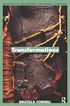 Transformations: Recollective Imagination and Sexual Difference