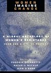 Women Imagine Change: A Global Anthology of Women's Resistance from 600 B.C.E. to Present