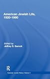 American Jewish Life, 1920-1990