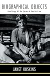 Biographical Objects: How Things Tell the Stories of Peoples' Lives