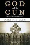 God and the Gun: The Church and Irish Terrorism