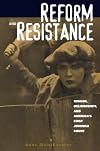 Reform and Resistance: Gender, Delinquency, and America's First Juvenile Court