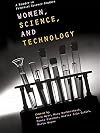 Women, Science and Technology: A Reader in Feminist Science Studies