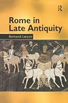 Rome in Late Antiquity: AD 313 - 604