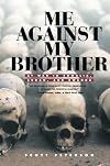 Me Against My Brother: At War in Somalia, Sudan and Rwanda