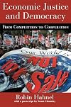 Economic Justice and Democracy: From Competition to Cooperation
