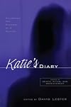 Katie's Diary: Unlocking the Mystery of a Suicide