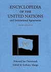 Encyclopedia of the United Nations and International Agreements (4 Volume Set)