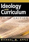 Ideology and Curriculum