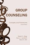 Group counseling : concepts and procedures