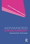 Advanced Hypnotherapy: Hypnodynamic Techniques