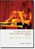 Electronic And Experimental Music Technology Music And Culture