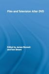 Film and Television After DVD (Routledge Research in Cultural and Media Studies)