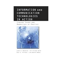 Information and Communication Technologies in Action