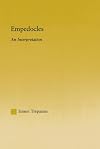 Empedocles: An Interpretation (Studies in Classics)