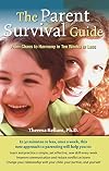CPRT Package: The Parent Survival Guide: From Chaos to Harmony in Ten Weeks or Less