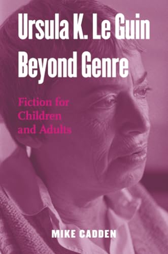Cover of Ursula K. le Guin Beyond Genre