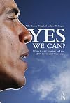 Yes We Can? White Racial Framing and the 2008 Presidential Campaign