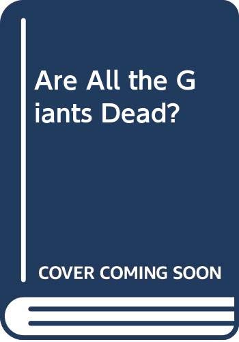 Cover of Are All the Giants Dead?