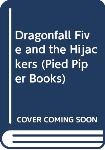 Dragonfall 5 and the Hijackers
