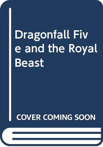Cover of Dragonfall 5 and the Royal Beast