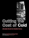 Cutting the Cost of Cold: Affordable Warmth for Healthier Homes
