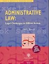 Administrative law : legal challenges to official action