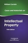 Cases and Materials on Intellectual Property