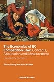 The Economics Of Ec Competition Law Concepts Application And Measurement