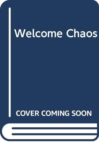 Welcome, Chaos book cover