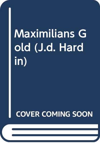 Maximilian's Gold book cover