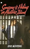 Someone Is Hiding on Alcatraz Island