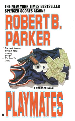 Playmates (By: Robert B. Parker) cover