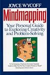Mindmapping: Your Personal Guide to Exploring Creativity and Problem-Solving