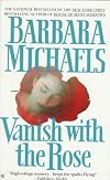 Vanish with the Rose