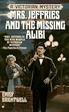 Mrs. Jeffries and the Missing Alibi