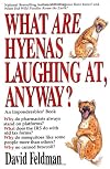 What are Hyenas Laughing at, Anyway?