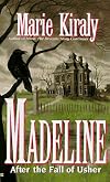 Madeline: After the Fall of Usher