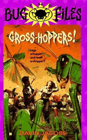 Gross-Hoppers!