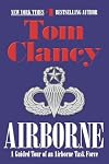 Airborne: A Guided Tour of an Airborne Task Force
