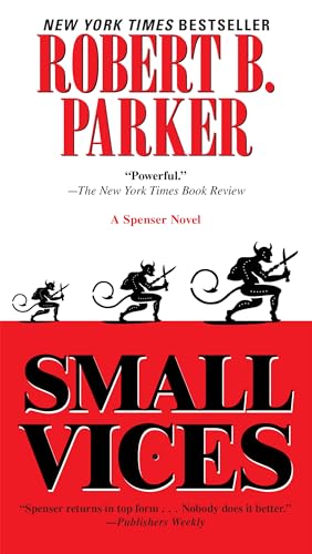Small Vices (By: Robert B. Parker) cover