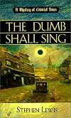 The dumb shall sing