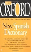 The Oxford new Spanish Dictionary