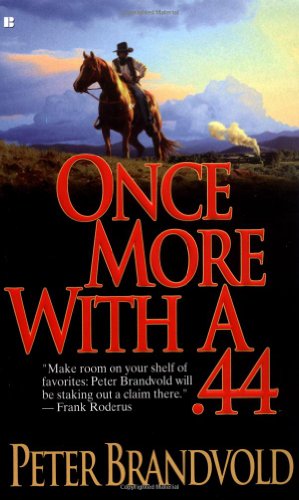 Once More with a .44 book cover