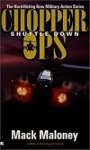 Chopper Ops 3: Shuttle Down